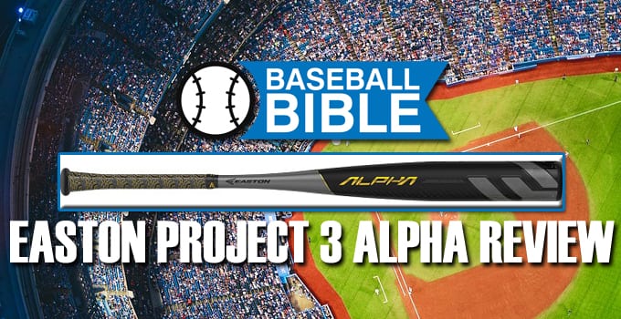 Easton Project 3 Alpha Review