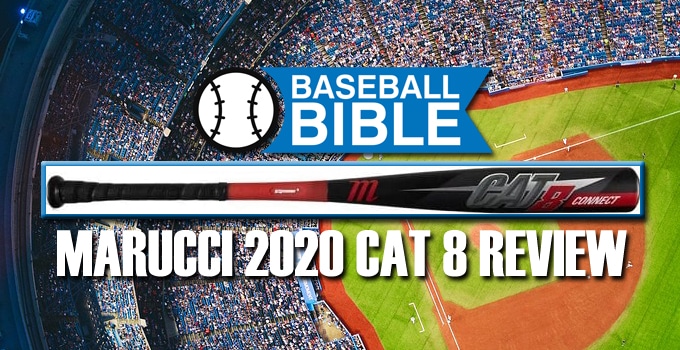 Marucci 2020 Cat 8 Review