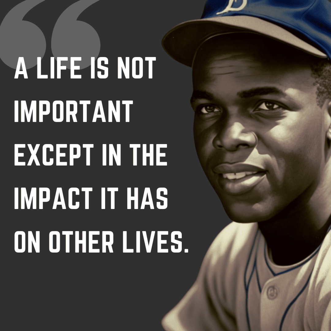 Jackie Robinson quote