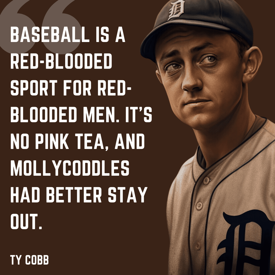 Ty Cobb quote
